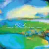 Dave U - Summer's Just Around the Next Dream